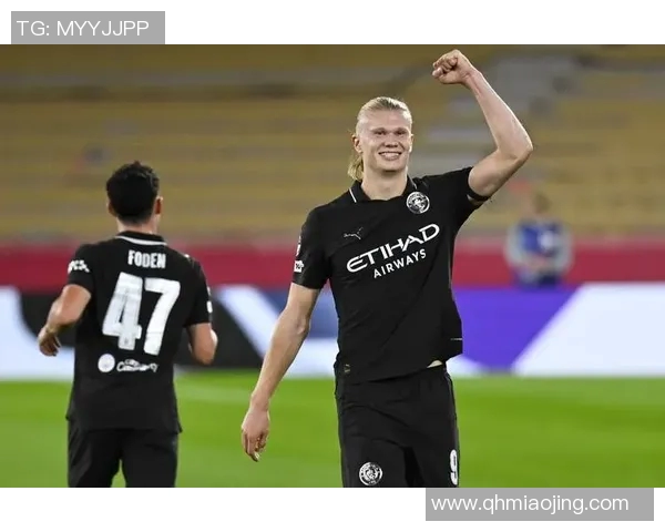 哈兰德双响三神迹曼城升第二